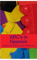 ABC's In Spanish