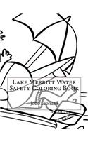 Lake Merritt Water Safety Coloring Book: (English)