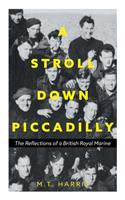 A Stroll Down Piccadilly