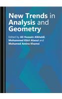 New Trends in Analysis and Geometry