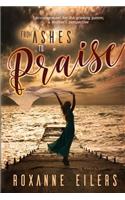 From Ashes to Praise