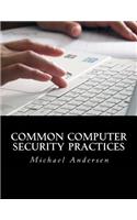 Common Computer Security Practices