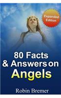 Angels 80 Facts & Answers