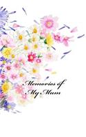 Memories of My Mum