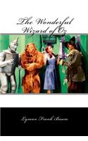 The Wonderful Wizard of Oz