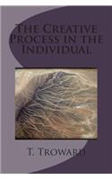 The Creative Process in the Individual