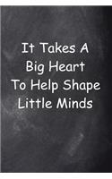 Big Heart Shape Little Minds Journal Chalkboard Design: (Notebook, Diary, Blank Book)