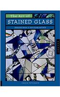 The Art of Stained Glass: Designs from 21 Top Glass Artists