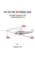 Fix on the Rising Sun