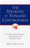 Speaking In Tongues Controversy