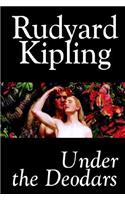 Under the Deodars by Rudyard Kipling, Fiction, Classics, Literary