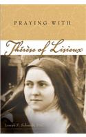 Praying with Therese of Lisieux