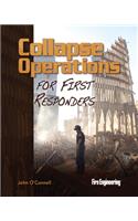 Collapse Operations for First Responders