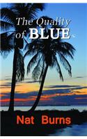 Quality of Blue