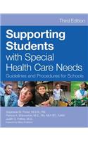 Supporting Students with Special Health Care Needs