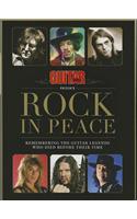 Guitar World Presents Rock in Peace: Remembering the Guitar Legends Who Died Before Their Time