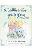 Bedtime Story for Jeffrey
