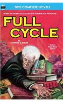 Full Cycle & It was the Day of the Robot: (English)