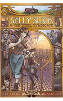 Sally Slick and the Steel Syndicate