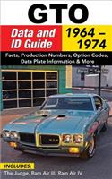 GTO Data & Id Guide: 1964-1972