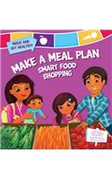 Make a Meal Plan: Smart Food Shopping
