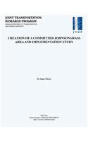 Creation of a Committed Johnsongrass Area and Implementation Study