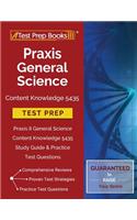 Praxis General Science Content Knowledge 5435 Test Prep