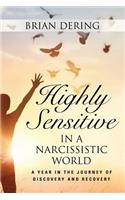 Highly Sensitive in a Narcissistic World