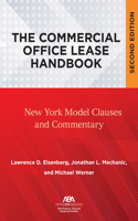 Commercial Office Lease Handbook, Second Edition