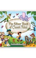 The Silver Book of Classic Tales