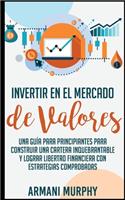 Invertir en el Mercado de Valores