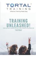 Training Unleashed