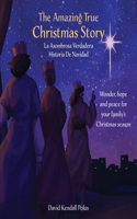 Amazing True Christmas Story La Asombrosa Verdadera Historia De Navidad