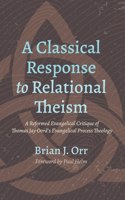 Classical Response to Relational Theism
