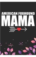 American Foxhound Mama