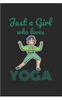 Just A Girl Who Loves Yoga Notebook: Graph Paper Journal 6x9 - 120 Pages