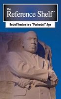 Reference Shelf: Racial Tension in a Postracial Age: 0