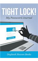 Tight Lock! My Password Journal