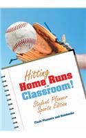 Hitting Home Runs in the Classroom! Student Planner Sports Edition.