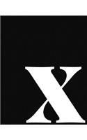 x: Large Minimalist Modern Lined Notebook in Black and White - Personalized Monogram Lowercase Letter x