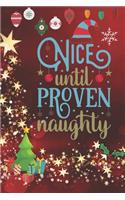 Nice Until Proven Naughty