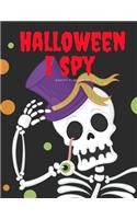 Halloween I Spy: The special Images for Coloring Books with spooky and horror ghost, mummy, vampire and little witch