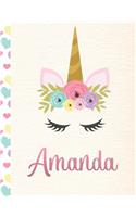 Amanda: Personalized Unicorn Journal For Girls - 8.5x11 110 Pages Notebook/Diary With Pink Name