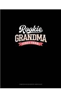 Rookie Grandma First Year