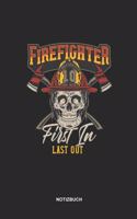 Feuerwehr Notizbuch Linien: 6 x 9 Zoll (ca. DIN A5) I 120 linierte Seiten I Notizbuch I Feuerwache I Kameraden I Helden I Brandlöschung I Helfer