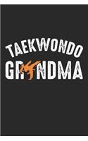 Taekwondo Grndma: Taekwondo Oma Kampfsport Großmutter Notizbuch liniert 120 Seiten für Notizen Zeichnungen Formeln Organizer Tagebuch