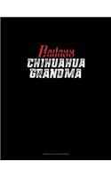 Badass Chihuahua Grandma: Cornell Notes Notebook(1432 Cornell Notes Notebook)
