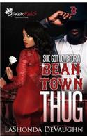 She Got Love For A Bean Town Thug