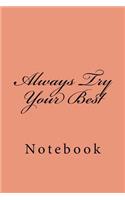 Always Try Your Best