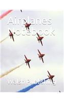 Airplanes Notebook
